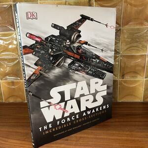 Star Wars the Force Awakens Incredible Cross -Sections HC 2015